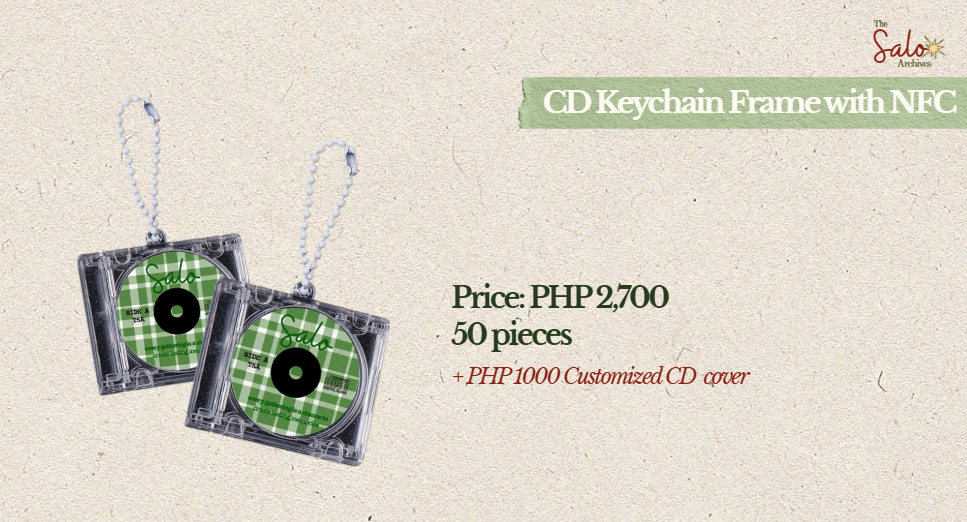 The Salo Archives NFC CD keychain frame offer: 50 pieces for PHP 2,700, optional customized CD cover for PHP 1,000